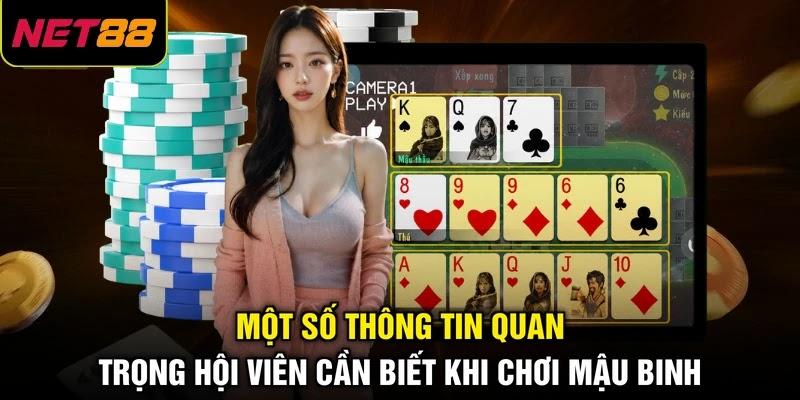 Một số thông tin quan trọng hội viên cần biết khi chơi mậu binh