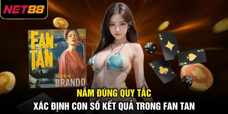 Nắm đúng quy tắc xác định con số kết quả trong fan tan